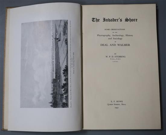 DEAL, WALMER: Stebbing, William Pinckard Delane - The Invaders Shore Some observations on the Physiography, Archaeology,